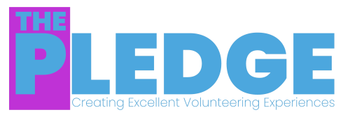 The Pledge - Creating Excellent volunteer experiences